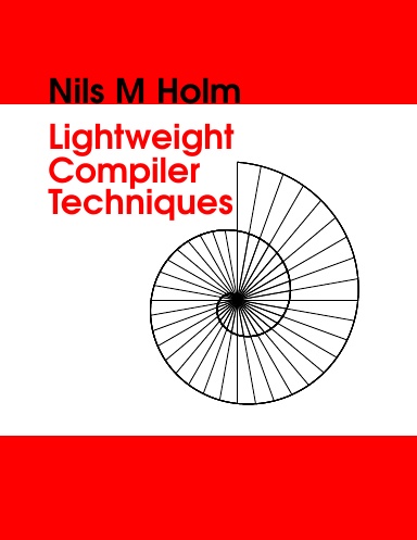 Lightweight Compiler Techniques