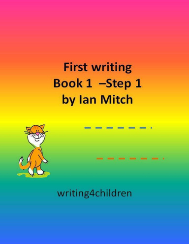 First Writing Book 1 - Step 1