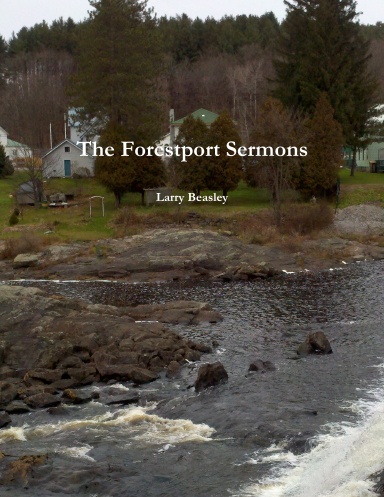 The Forestport Sermons