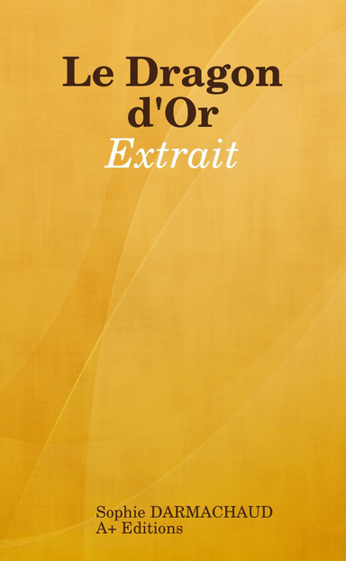 Le Dragon d'Or - Extrait