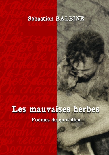 Les mauvaises herbes