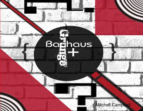 Bauhaus & Grunge