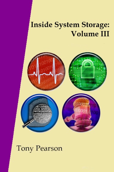 Inside System Storage: Volume III (Hardcover)
