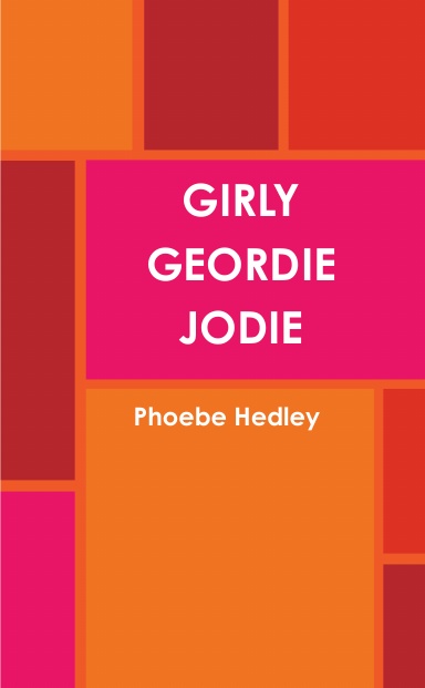 GIRLY GEORDIE JODIE