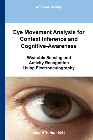 Eye Movement Analysis for Context Inference and Cognitive-Awareness