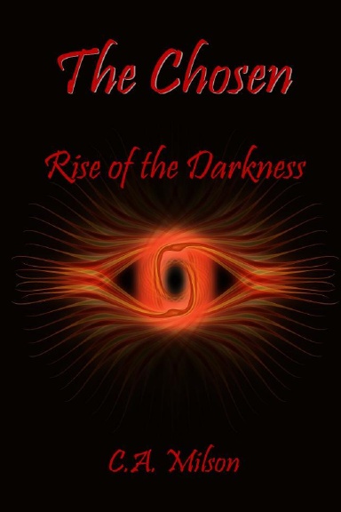 The Chosen Rise of the Darkness