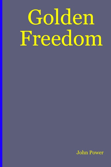 Golden Freedom