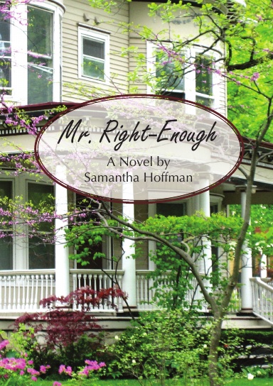 Mr. Right-Enough
