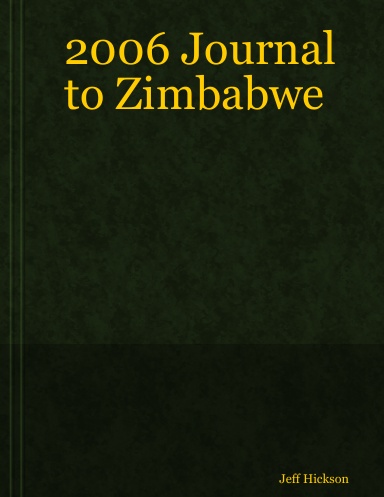 2006 Journal to Zimbabwe