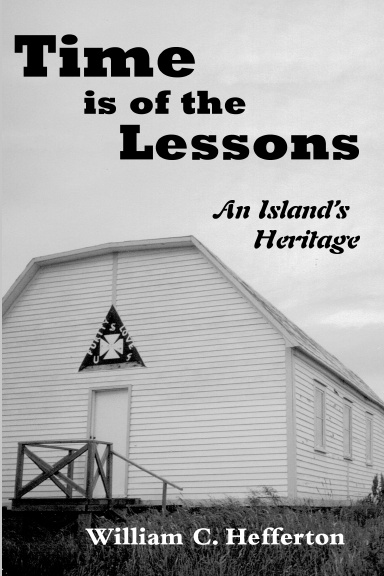 Time is of the Lessons: An Island's Heritage