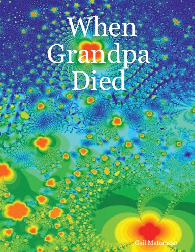 When Grandpa Died