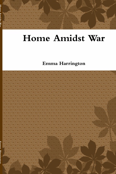 Home Amidst War