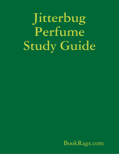 Jitterbug Perfume Study Guide
