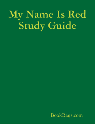 My Name Is Red Study Guide