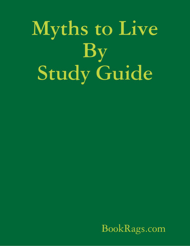 Myths to Live By Study Guide