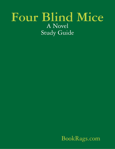 Four Blind Mice: A Novel Study Guide