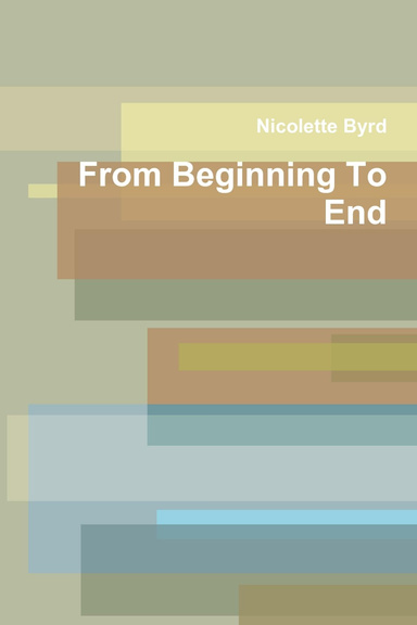 From Beginning To End
