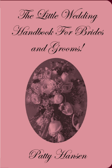 The Little Wedding Handbook for Brides and Grooms!