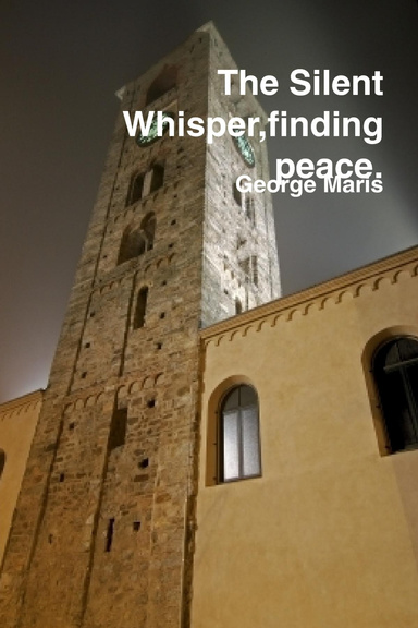 The Silent Whisper,finding peace.