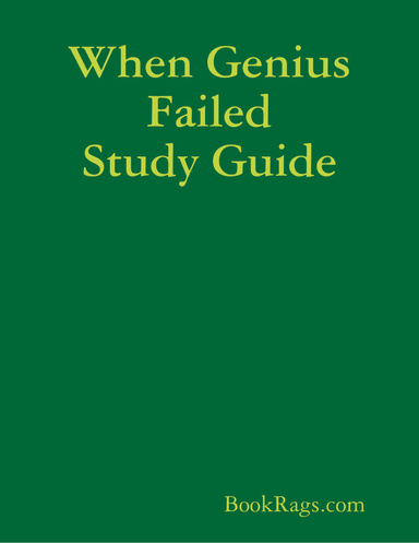 When Genius Failed Study Guide