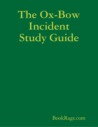 The Ox-Bow Incident Study Guide