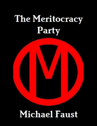The Meritocracy Party