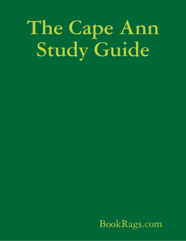 The Cape Ann Study Guide