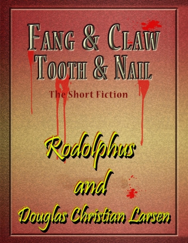Fang & Claw - Tooth & Nail