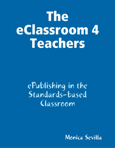The eClassroom 4 Teachers
