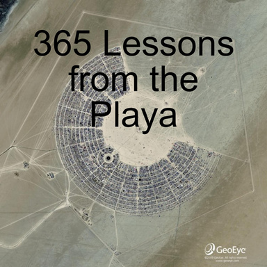 365 Lessons from the Playa