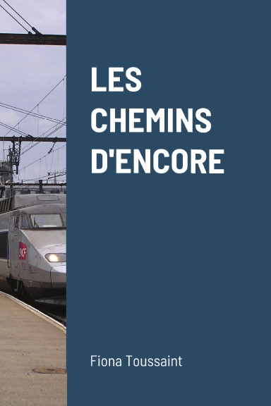 Les chemins d'encore