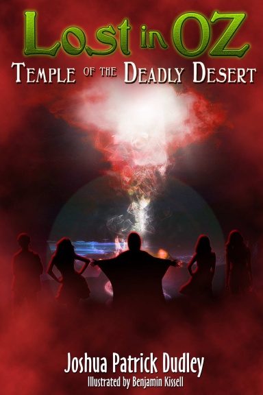 Lost in Oz: Temple of the Deadly Desert