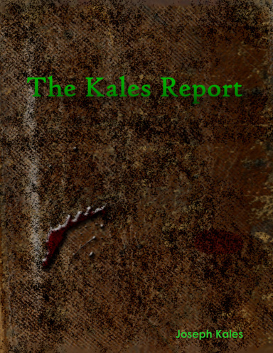 The Kales Report
