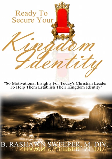 Ready To Secure Your Kingdom Identity