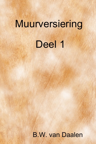 Muurversiering  Deel 1