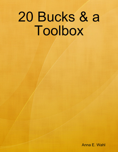 20 Bucks & a Toolbox