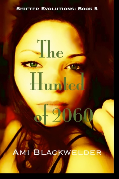 The Hunted of 2060