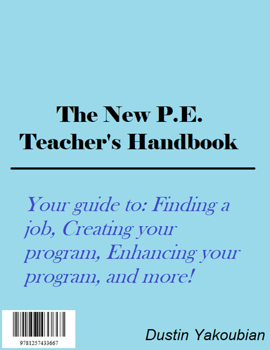 The New P.E. Teacher's Handbook