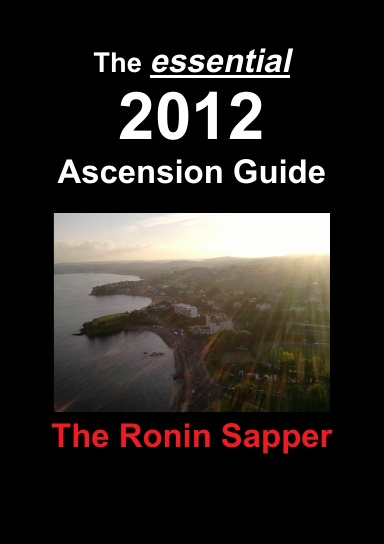 The Essential 2012 Ascension Guide