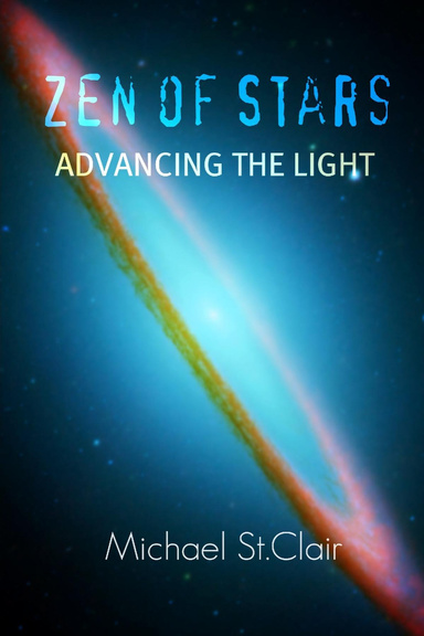 Zen of Stars : Advancing the Light
