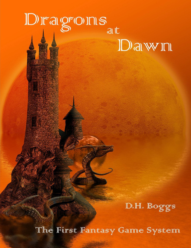 Dragons at Dawn: The First Fantasy Game System