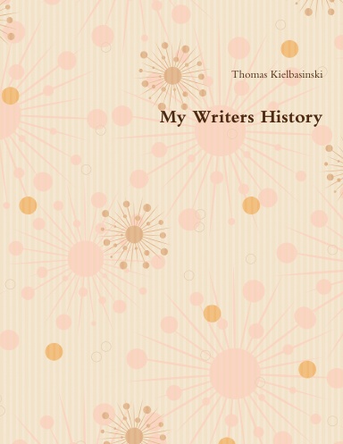 My Writers History