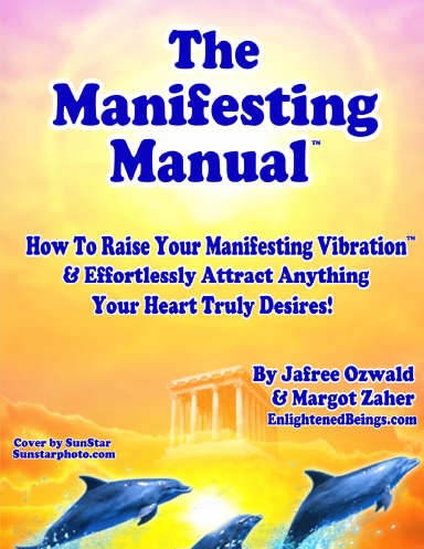 The Manifesting Manual!