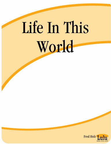 Life In This World