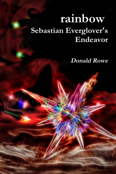 rainbow Sebastian Everglover's Endeavor