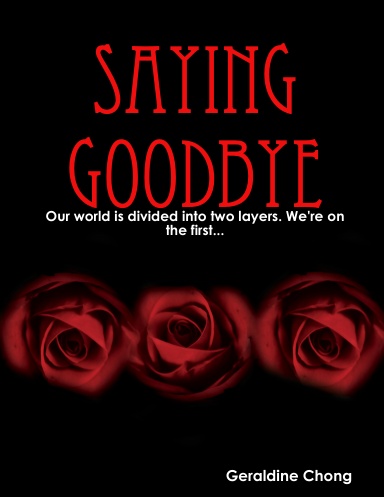Saying Goodbye