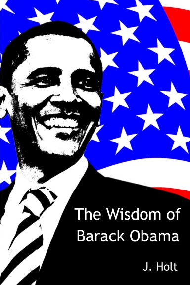 The Wisdom of Barack Obama