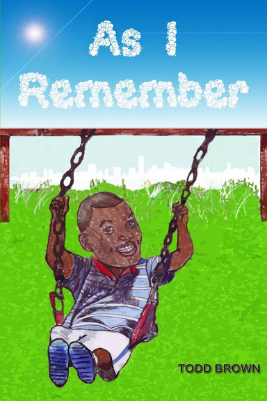 AS I REMEMBER