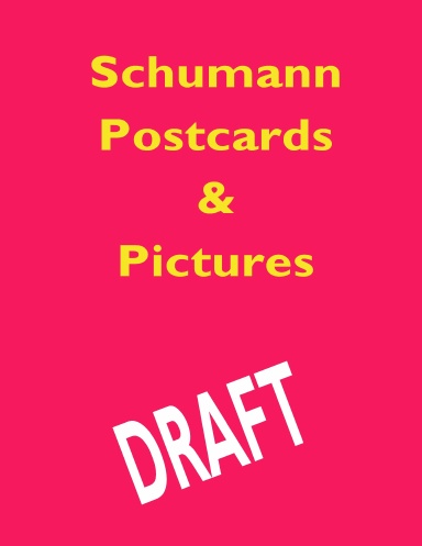Schumann Postcards and Pictures