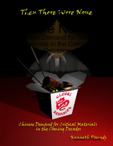 Then There Were None: Chinese Demand for Critical Materials in the Coming Decades
